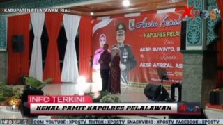Kenal Pamit Kapolres Pelalawan Bersama Pemerintah Daerah dan Masyarakat Kabupaten Pelalawan