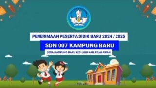 PPDB SD Negeri 007 Kampung Baru