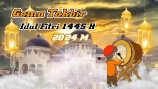Kumpulan Ucapan Hari Raya Idul Fitri 1 Syawal 1445 H / 2024 M