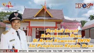 Terkait Dikeluarkannya SKD di Areal Kawasan TNTN Ini Penjelasan Kepala Desa Bagan Limau Syarifudin
