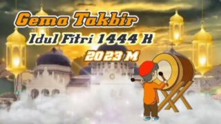 Kumpulan Ucapan Hari Raya Idul Fitri 1 Syawal 1444 H / 2023 M